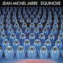 Jean Michel Jarre: Equinoxe (140g), LP