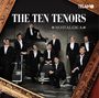 The Ten Tenors: Nostalgica, CD