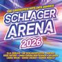 : Schlager Arena 2026: Die größten Hits des Jahres, CD,CD