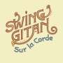 Swing Gitan: Sur La Corde, CD