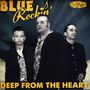 Blue Rockin': Deep From The Heart, CD