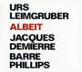 Urs Leimgruber, Jacques Demierre & Barre Phillips: Albeit, CD