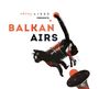 Otros Aires: Otros Aires presents Balkan Airs, CD