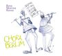 Rosa Morena Russa: Chora Berlim, CD