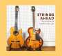 Alex Kroll & Martin Müller: Strings Ahead, CD