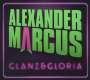 Alexander Marcus: Glanz & Gloria, CD,CD