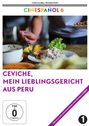 Orlando Arriagada: Ceviche, mein Lieblingsessen aus Peru (OmU), DVD