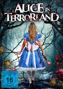 Richard John Taylor: Alice in Terrorland, DVD