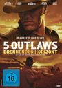 Joey Palmroos: 5 Outlaws - Brennender Horizont, DVD