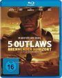 Joey Palmroos: 5 Outlaws - Brennender Horizont (Blu-ray), DVD