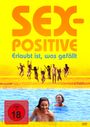 Peter Woodward: Sex-Positive - Erlaubt ist, was gefällt, DVD