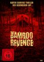 Text: "Harter Survival-Thriller der besonderen Art... Bamboo Revenge, FSK ab 18". Leuchtend rote Szenerie, Person am Boden.