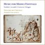"Music for Medici Festivals" Titel. Gemälde von Drachen und Figuren. Komponisten: Verdelot, Arcadelt.