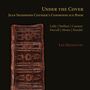 "Under the Cover: Jean Sigismond Cousser's Commonplace Book" und Namen: "Lully, Steffani, Cousser, Purcell, Motta, Handel."