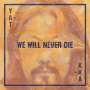 Yat-Kha: We Will Never Die, CD