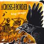 Across The Border: Hag Songs, CD