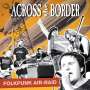 Across The Border: Folkpunk Air-Raid, CD