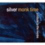 : Silver Monk Time: A Tribute To The Monks, CD,CD