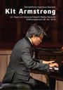 Kit Armstrong - Live im Markgräflichen Opernhaus Bayreuth 2018, DVD