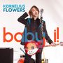 Kornelius Flowers: Baby, I!, CD