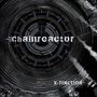 Chainreactor: X-Tinction, CD