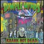 Dimple Minds: Krank Not Dead, CD