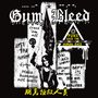 Gum Bleed: Punx Save The Human Race (180g) (Limited Edition), LP