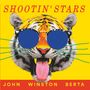 John Winston Berta: Shine On Shootin` Stars (col.Vinyl), SIN