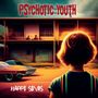 Psychotic Youth: Happy Songs (Golden Vinyl), LP