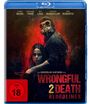 Vjekoslav Katusin: Wrongful Death 2 - Bloodlines (Blu-ray), BR