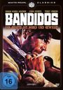 Massimo Dallamano: Bandidos - Ihr Gesetz ist Mords und Gewalt, DVD