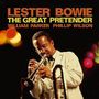 Lester Bowie & William Parker: The Great Pretender, CD