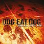 Dog Eat Dog: Walk With Me, CD