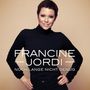 Francine Jordi: Noch lange nicht genug, CD