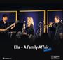 "Ella – A Family Affair" und "LIVE 2024" erscheinen. Drei Musiker spielen auf einer Bühne: ein Gitarrist, eine Sängerin und ein Trompeter.