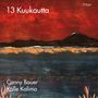 : Conny Bauer & Kalle Kalima - 13 Kuukautta, CD