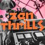 Omar Rodriguez-Lopez: Zen Thrills (Recycled Vinyl), LP