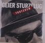 Geier Sturzflug: Trotzdem, LP