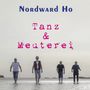 Nordward Ho: Tanz & Meuterei, CD