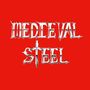 Medieval Steel: Medieval Steel (Picture Vinyl), LP