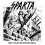 Sparta   (ex-At The Drive-In): Use Your Weapons Well (Slipcase), CD,CD