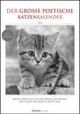: Der große poetische Katzenkalender 2023 - Literarischer Bild-Kalender A3, KAL