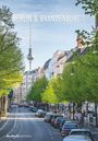 : Berlin & Brandenburg 2025 - Bild-Kalender 23,7x34 cm - Regional-Kalender - Wandkalender - mit Platz für Notizen - Alpha Edition, KAL