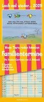 : Lach mal wieder... 2025 Familienplaner - Familienkalender - Wandkalender - 19,5x45, KAL