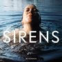 Hundreds: SIRENS (180g), LP