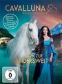 : Cavalluna - Passion for Horses: Tor zur Anderswelt, DVD