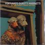Fortunato Durutti Marinetti: Bitter Sweet, Sweet Bitter, LP
