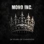 Text: "MONO INC.", "20 YEARS OF DARKNESS". Illustration einer detaillierten, metallicfarbenen Krone auf dunklem Hintergrund.