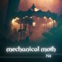 Mechanical Moth: N8, CD