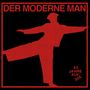 Der Moderne man: 45 Jahre Auf See, MAX